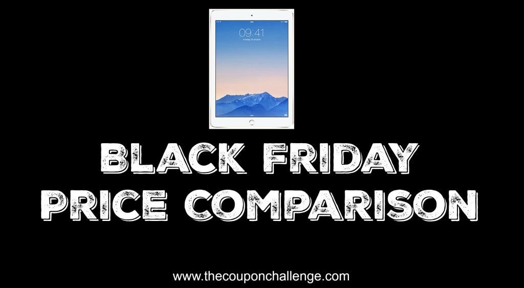 Best Black Friday Price on Apple iPad 2015 - The Coupon Challenge