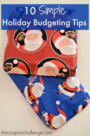 Save For The Future With 10 Simple Holiday Budgeting Tips